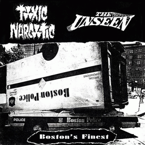 Toxic Narcotic : Boston's Finest